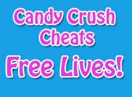 Candy Crush Saga Free Lives Candy Crush Cheats